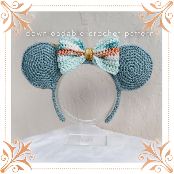 The Ever After Ears, NO-GLUE MODIFICATION, Crochet Pattern, Intermediate,Worsted Weight Yarn, Chunky Weight Yarn, Child Size, Adult Size