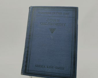 JOHN GALSWORTHY by Sheila K Smith  1st Edition Hardcover