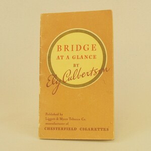 Bridge At A Glance by Ely Culbertson Chesterfield Cigarette Advertising