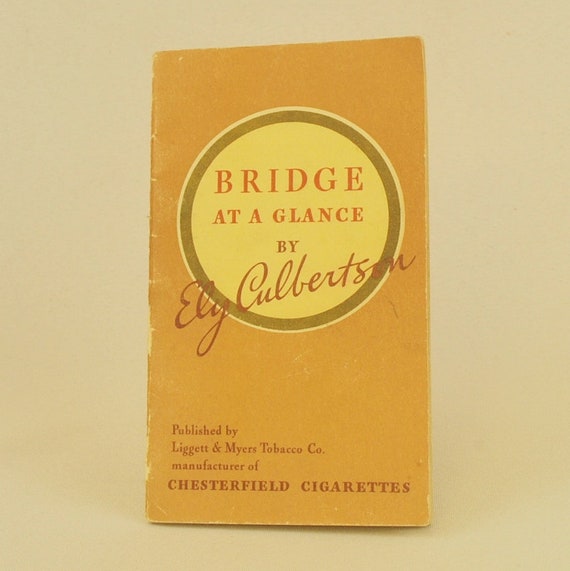 Bridge at A Glance by Ely Culbertson Chesterfield Cigarette Advertising