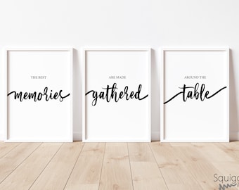 The Best Memories Are Made Gathered Around The Table | A4 Home prints | Set Of Three Typography Prints