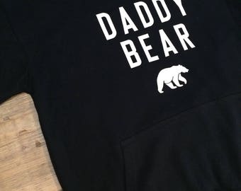 Daddy bear hoodie
