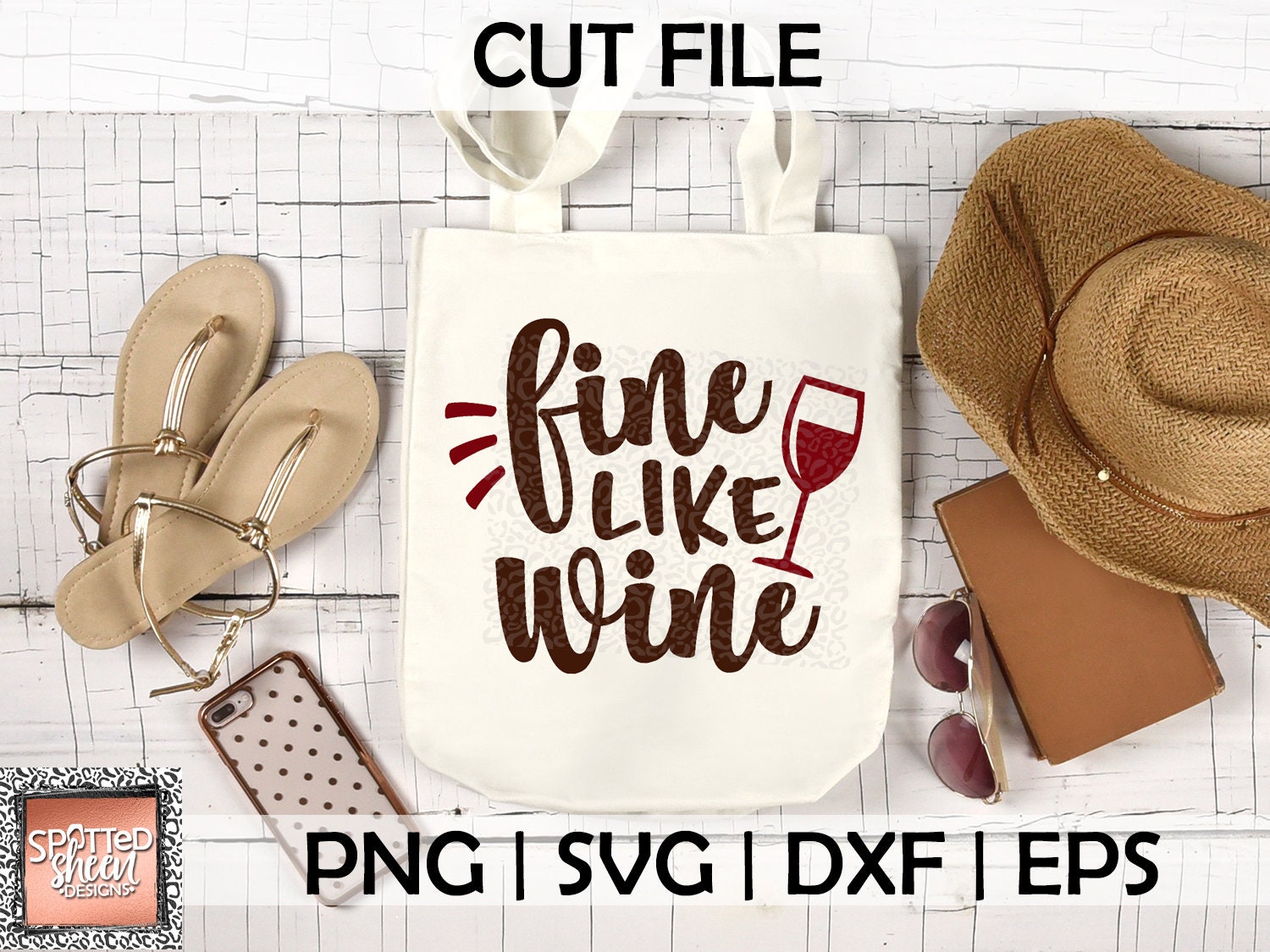 Download Fine Like Wine Svg Png Eps And Dxf Files For Cutting Etsy
