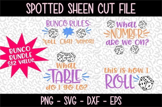 Bunco Bundle  PNG SVG eps and dxf Files for Cutting Machines Cameo or Cricut