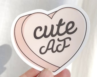 Cute AF Vinyl Sticker | Candy Heart Vinyl Sticker | Pink Heart Sticker