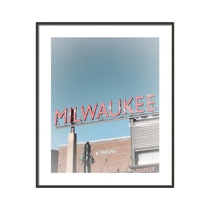 Milwaukee Public Market, Wisconsin Wall Art, Milwaukee Art, Milwaukee Print, Milwaukee Sign