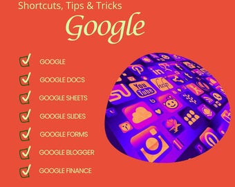 Google and Google Docs, Sheets, Slides, Forms, Blogger, and Finance Shortcuts Tips & Tricks PDF Digital Downloads