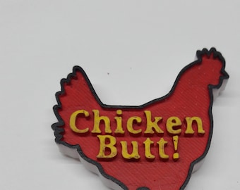 Chicken Butt Magnet