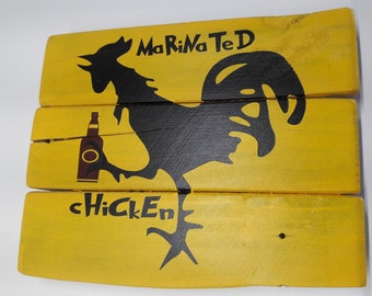 Marinated Chicken Sign, Chicken Sign, Pallet Wood Sign, Rustic Wall Hanging