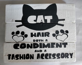 Cat Hair is both a condiment and a fashion accessory