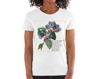 Be like a Blueberry , Women's short sleeve t-shirt, Latina owned business, original art, gardening, gardeners gift foliage art, inspiration