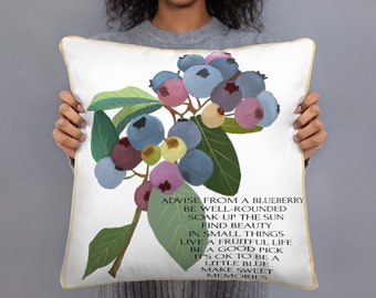 Blueberry quote Pillow, gardening lovers gift, original fruit art, foliage art, Latina owned business, nidimarart, inspiration quote