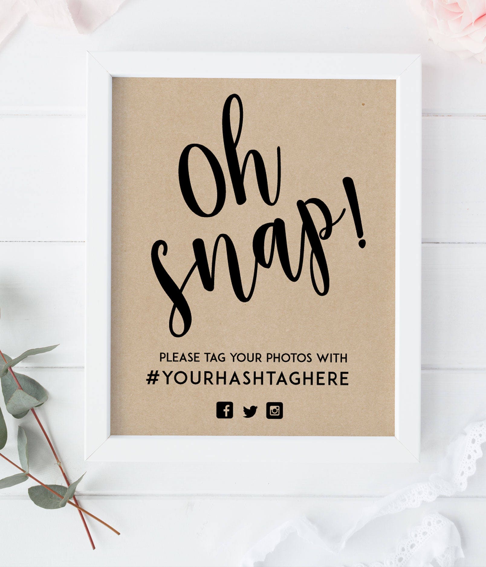 Printable and Editable Oh Snap Hashtag Sign Oh Snap Sign Etsy