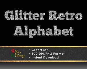 Retro Glitter Alphabet Clipart: Silver Glitter Letters, Silver Glitter Alphabet, Digital Glitter Alphabet Letters - Instant Download