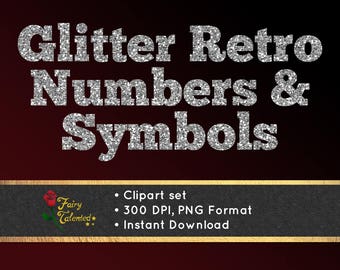 Retro Glitter Numbers & Symbols Clipart: Silver Glitter Numbers, Silver Glitter Symbols Clip Art, Digital Glitter Numbers - Instant Download