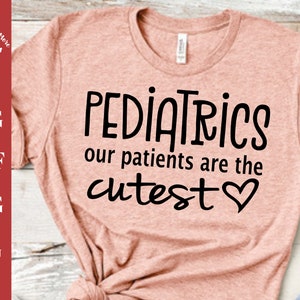 Pediatrics svg CUT file, Pediatrics Nurse svg Nurselife t-shirt idea PEDS nurse t-shirt svg nurse appreciation svg Nurse day svg