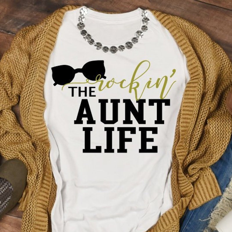 Rockin the Aunt Life T-Shirt