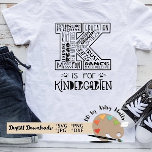 K è per asilo svg per il primo giorno di asilo t-shirts, asilo classe camicie svg, scuola materna grado livello squadra svg