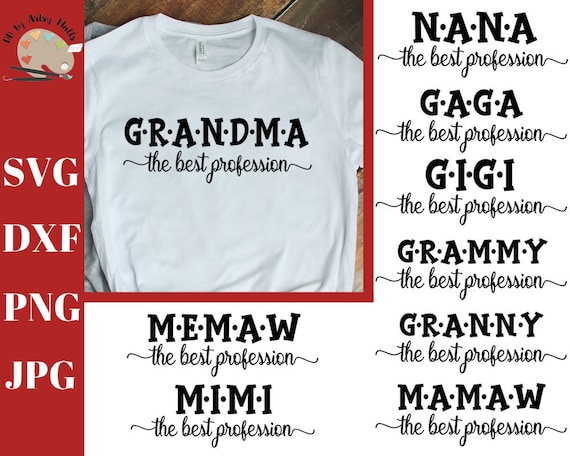 Download Grandma the Best Profession Names Bundle svg mimi nana | Etsy