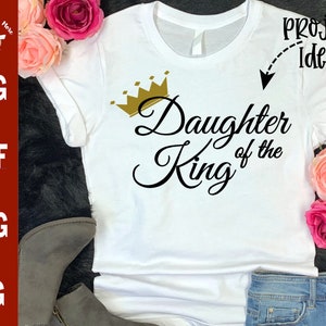 Figlia del Re svg FILE Raddrizzare la mia corona svg Christian svg Silhouette o Cricut