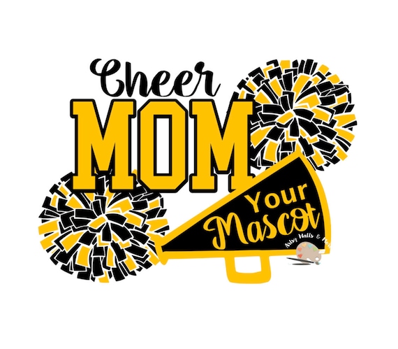 Download Custom Cheer Mom Svg File Cheer Mom And Team Mascot Svg Cut Etsy