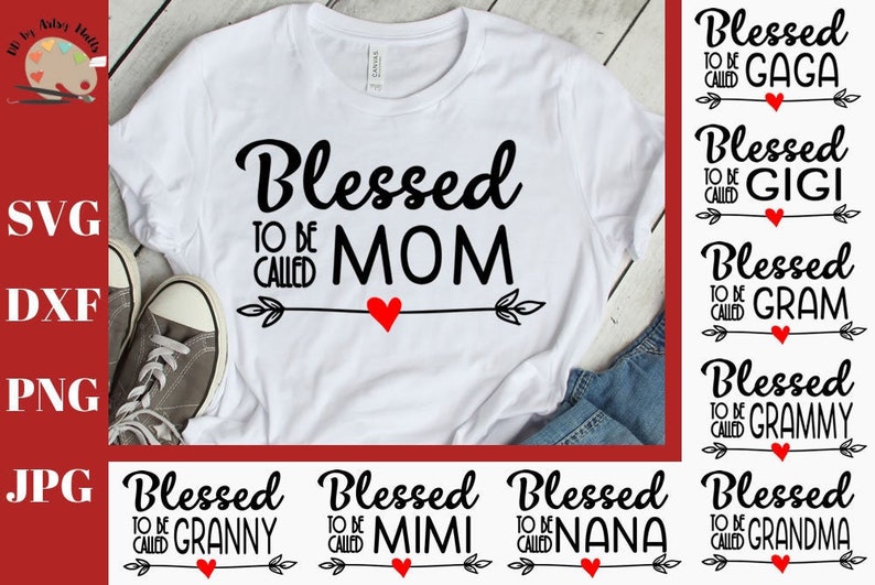 Download Blessed To Be Called Mom Mimi Nana Gigi Grandma svg CUT ...