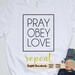 Pray Obey Love Repeat SVG CUT File for T-shirt Decal Mug With ...