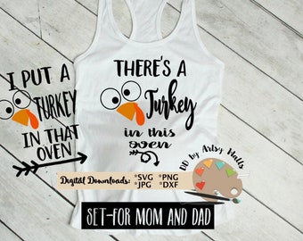 Det finns en kalkon i den här ugnen svg klippfil, Graviditet Thanksgiving svg Gravid Thanksgiving svg mamma pappa set höst svg Graviditet höst svg