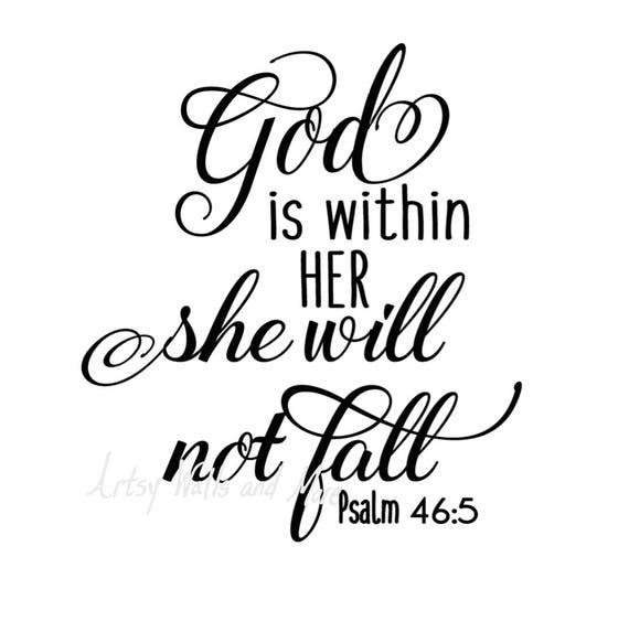 Download God is within her she will not fall svg God quote svg CUT ...