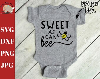 Sweet as can bee svg, bee shirt svg dxf CUT FILE, little girl shirt svg, little girl's bedroom wall print svg dxf, bumblebee quote saying