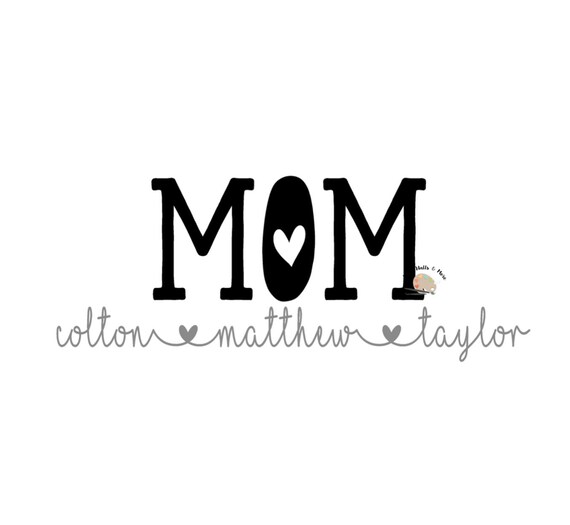 Download Custom Svg File Mom And Children S Names Svg Cut File Etsy