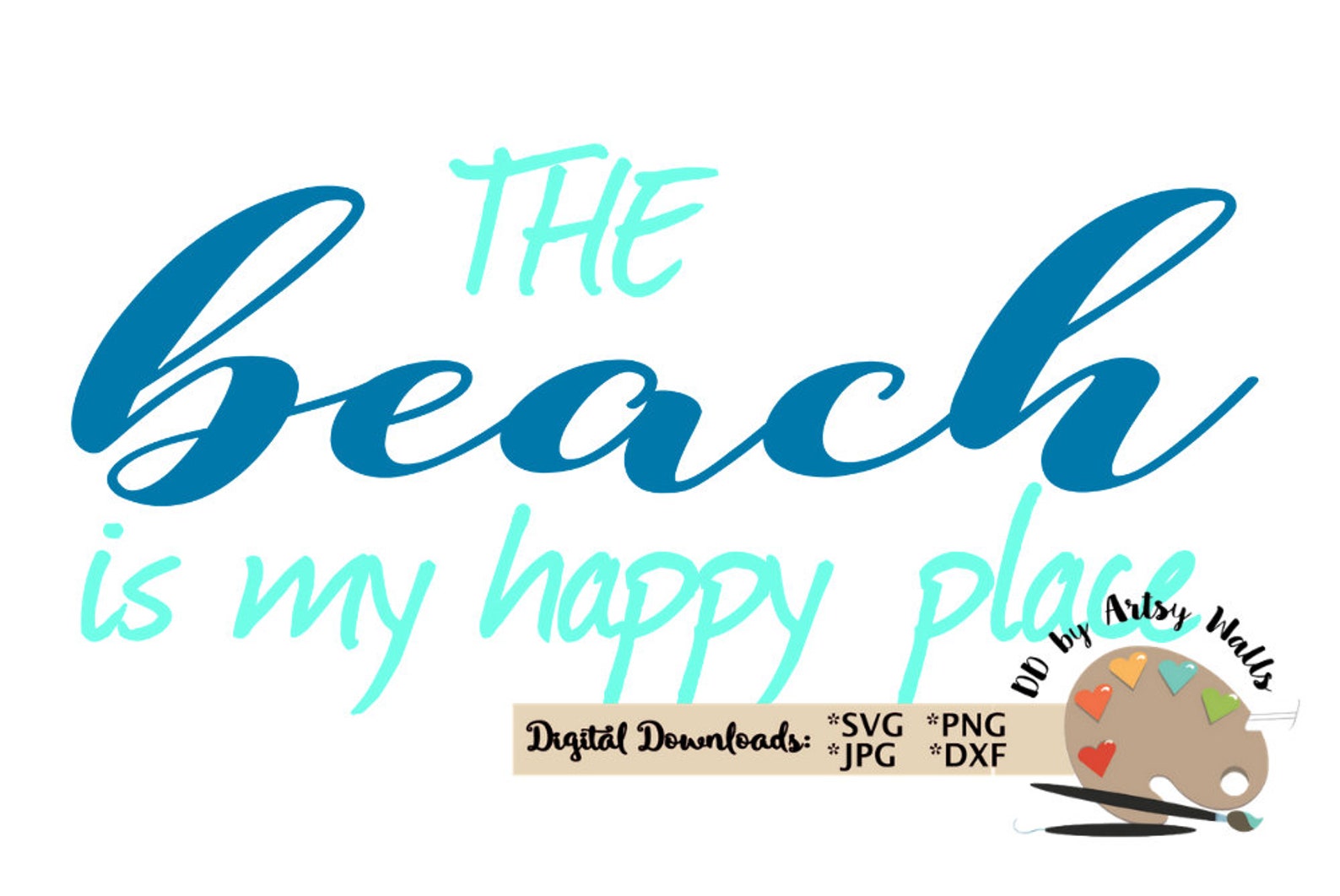 The Beach is My Happy Place Svg Dxf Jpg CUT File Beach Lover Etsy