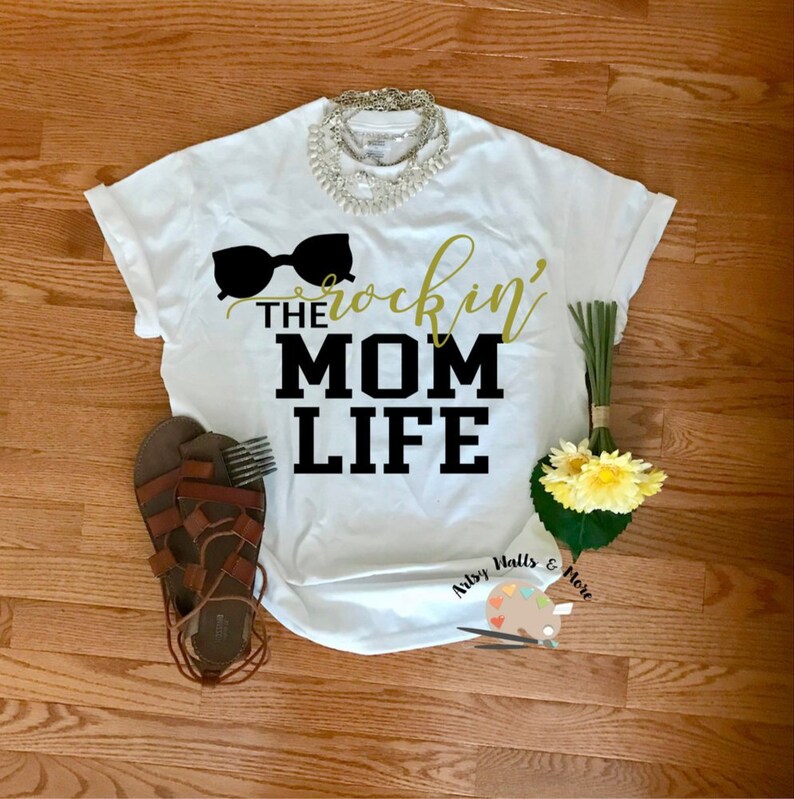 Download Rockin' the Mom Life svg cut file for T-shirt mug decal | Etsy
