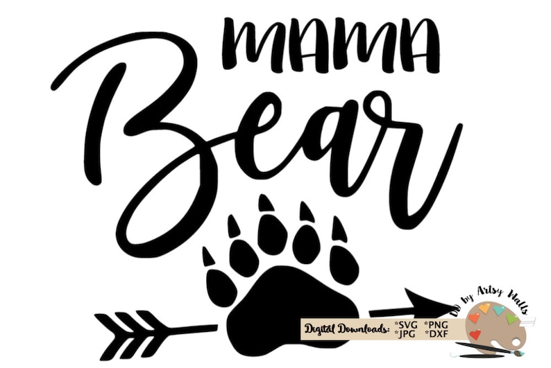Download Mama Bear svg Mama Bear claw arrow svg png jpg diy mommy ...