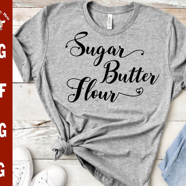 Sugar Flour Butter svg, Waitress Broadway Musical svg cut file, funny Waitress svg for t-shirt, decal, coffee mug... Silhouette Cameo Cricut