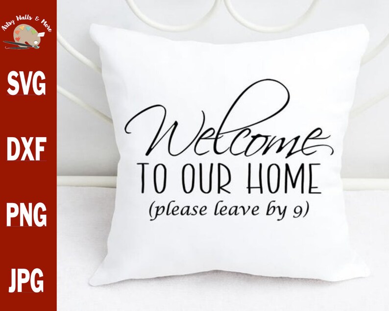 Free Free 166 Svg Cut Files Welcome To Our Home Svg Free SVG PNG EPS DXF File