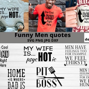 Funny male svg bundle, funny men&#39;s t-shirt svg man cave svg, Funny man quotes for shirts, funny man sayings for shirts, funny man coffee mug