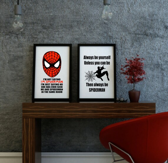 Spiderman Set Of 2 Prints Printable Wall Art I M Not Saying I M Spiderman Quote Printable Art Boy S Bedroom Spiderman Theme Home Wall Decor
