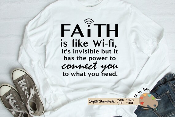Faith Is Like Wifi T Shirt Faith Is Like Wifi T Shirt