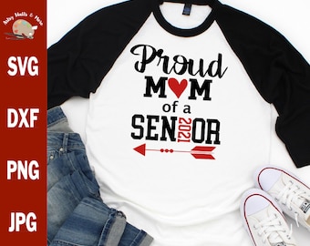 Proud mom of a 2021 Senior svg cut file mom of a graduate with arrow, 2021 svg mom graduation 2021 svg file Senior mom t-shirt decal diy