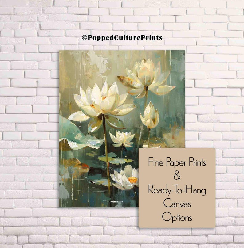 May include: An abstract painting of white lotus flowers with green leaves and a water reflection. The artwork is displayed on a white brick wall. Text on the image reads "Fine Paper Prints & Ready-To-Hang Canvas Options."