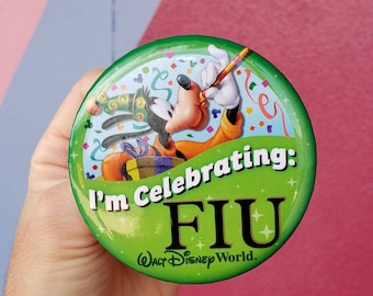 Custom Walt Disney World Button |I'm Celebrating| Add Your Own Text |Graduation | Birthday | Reunion | College | DCP | Baby Shower|