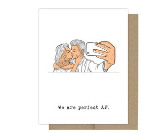 We Are Perfect AF Card, Cute Love Card, Love Greeting Card, Card for Wife, Card For Husband, Card For Girlfriend, Love, Card For Boyfriend