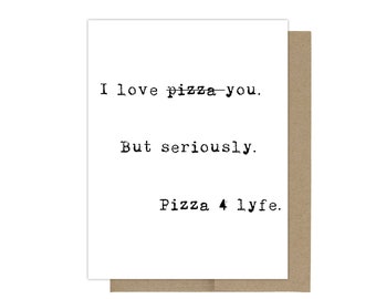 Pizza For Life Card, Pizza Greeting Card, Love Greeting Card, Friendship Card, Pizza Love Card, Card For Girlfriend, Card For Boyfriend
