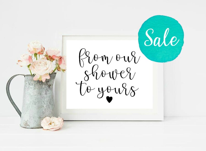 From Our Shower To Yours From Our Shower Bridal Shower Etsy From Our Shower To Yours From Our Shower Bridal Shower Etsy