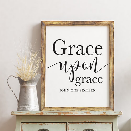 Grace Upon Grace Printable Print Wall Art Sign Christian - Etsy