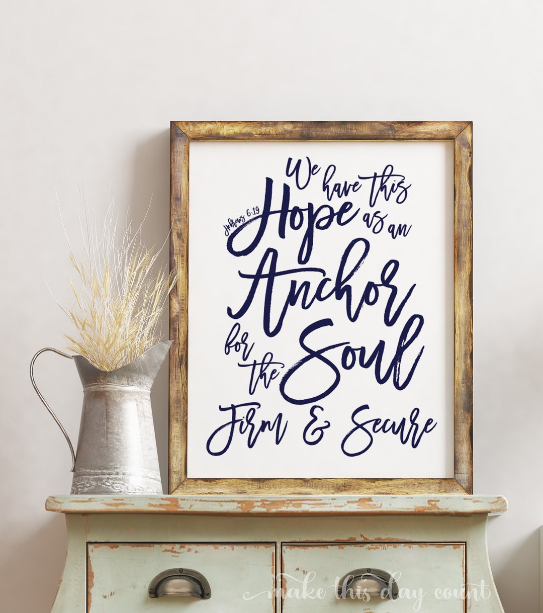 We Have This Hope as an Anchor for the Soul Hebrews 6:19, Printable ...