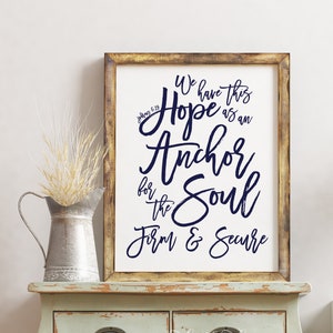 We Have This Hope as an Anchor For The Soul Hebrews 6:19, Printable Wall Art, Scripture Bible Verse Digital Art, Nautical Nursery Boys Room