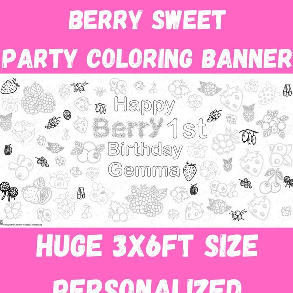 Berry Sweet Birthday Coloring Tablecloth | Berry First Birthday | Personalized Berry Coloring Poster | Berry Birthday Banner | HUGE 3' x 6'