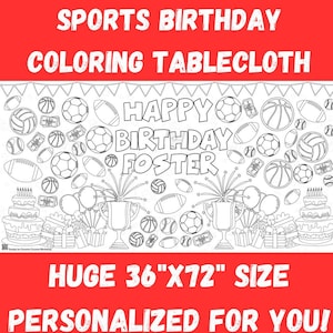 May include: Black and white colouring tablecloth featuring sports-themed illustrations, including basketballs, footballs, volleyballs, and baseballs. The tablecloth says "Happy Birthday Foster" and is 91.44 cm by 182.88 cm.